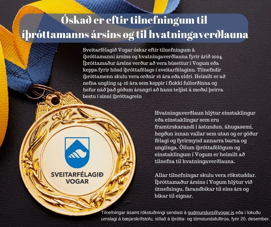 Óskað er eftir tilnefningum til íþróttamanns ársins 2024.