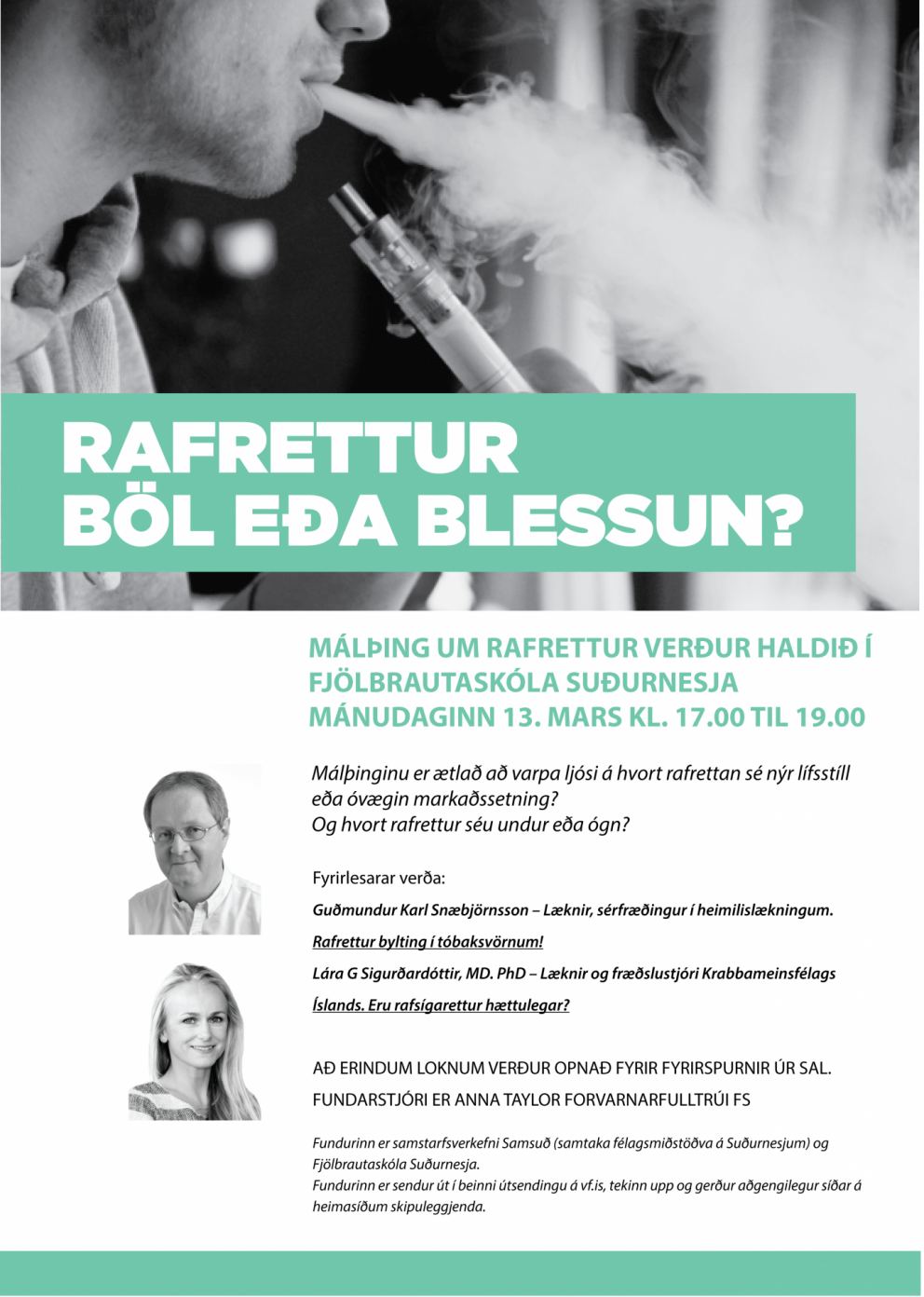 Málþing um rafrettur haldið í Fjölbrautarskóla Suðurnesja.