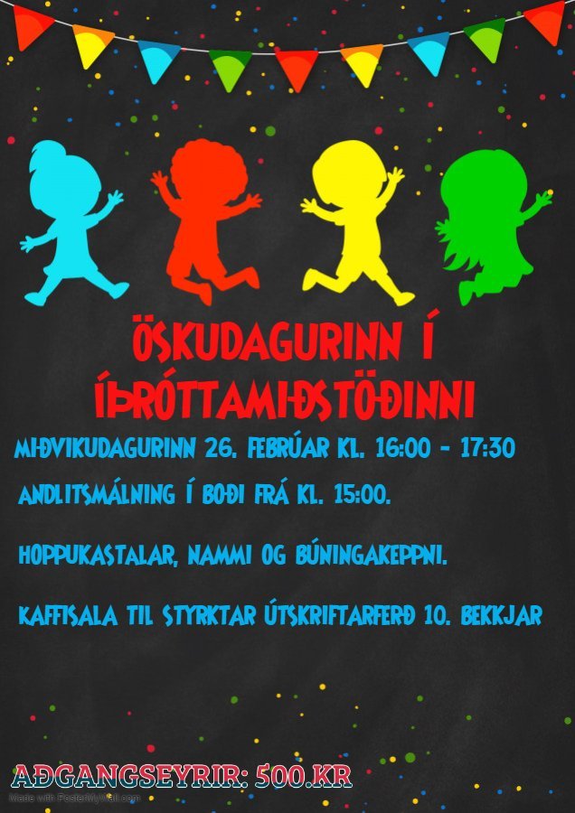 Öskudagsskemmtun í Íþróttamiðstöðinni miðvikudaginn 26. febrúar