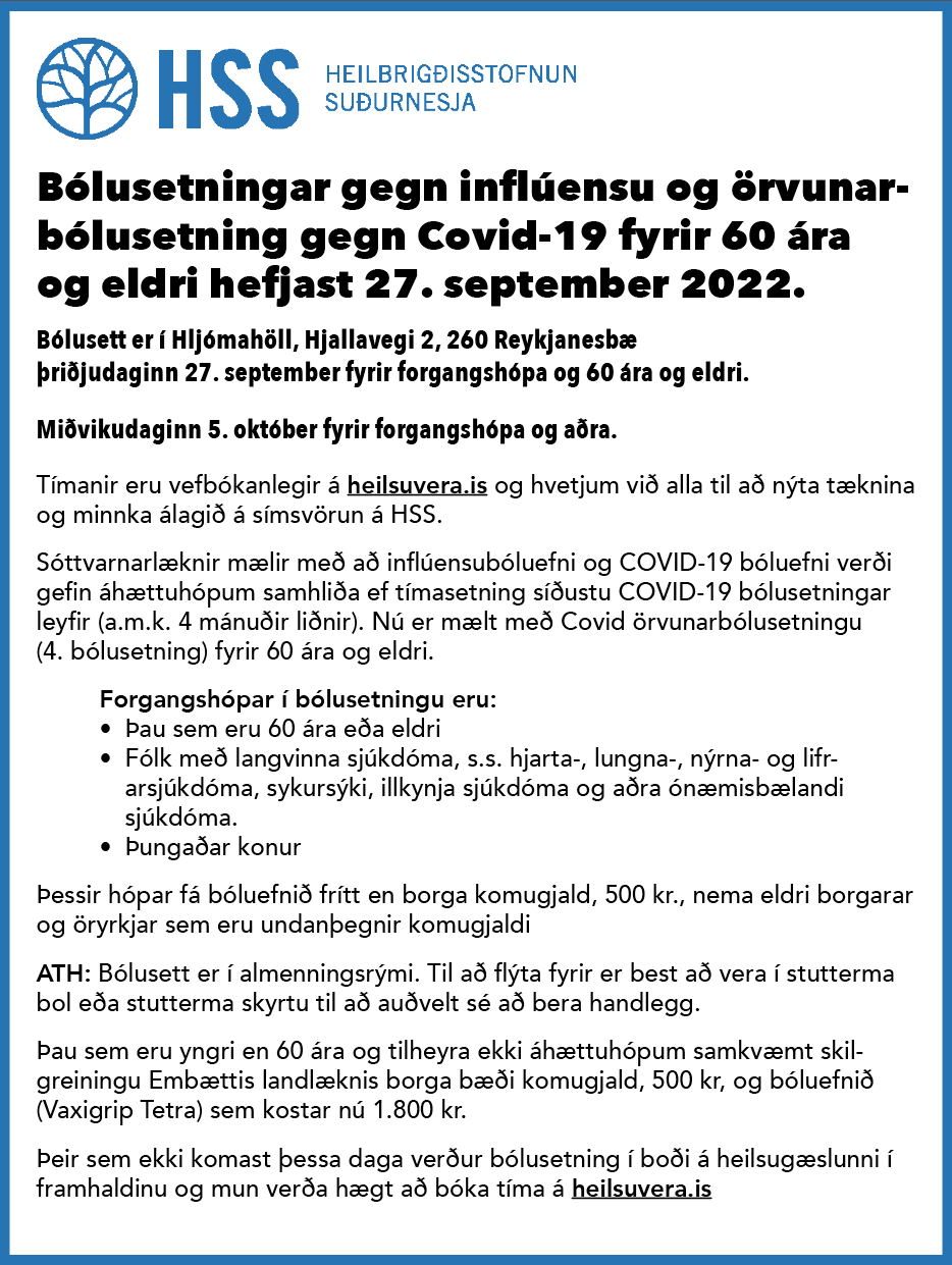 Allar inflúensu og Covid bólusetningar hjá HSS, fara fram í Hljómahöll 27. september og 5. október.