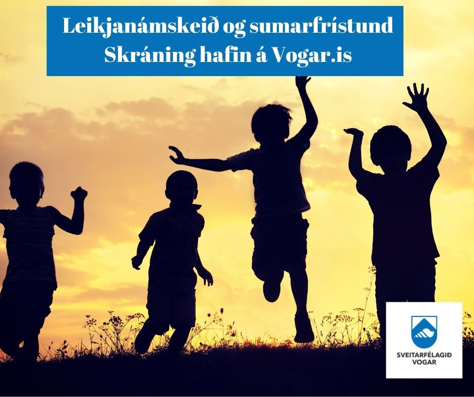 Skráning í Leikjanámskeið og sumarfrístund.