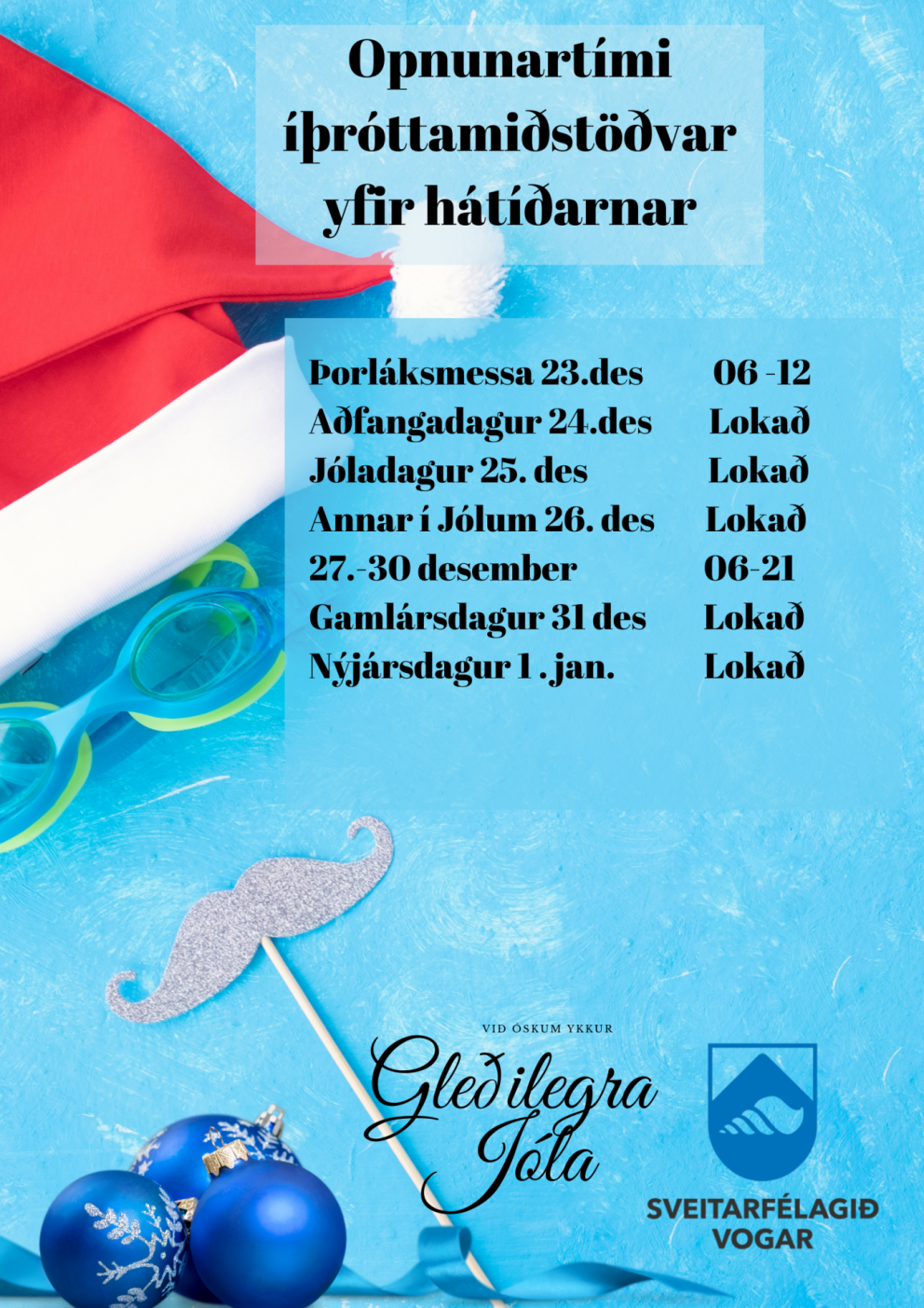 Opnunartími íþróttamiðstöðvar yfir hátíðarnar