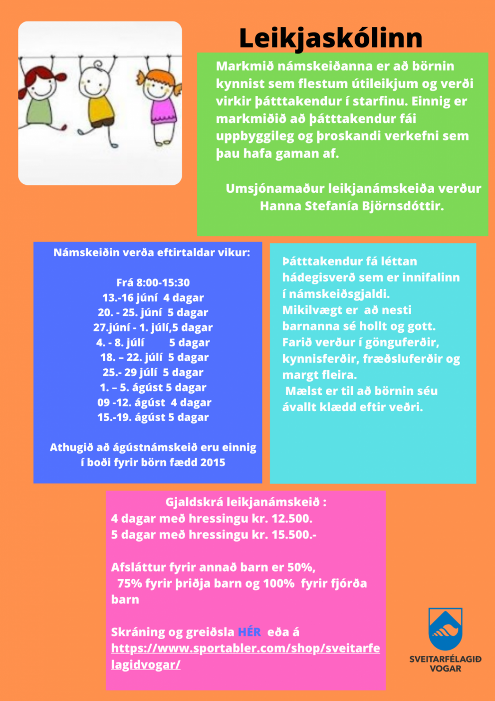 Skráningar á leikjanámskeiðin eru hafnar