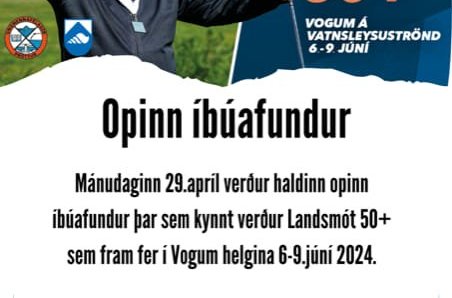 Opinn íbúafundur þar sem kynnt verður Landsmót 50+