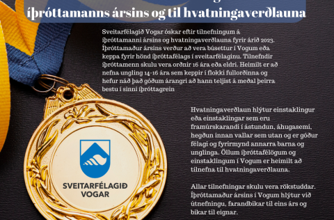 Óskað er eftir tilnefningum til íþróttamanns ársins og hvatningarverðlauna.